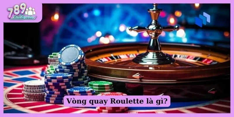 Roulette là gì? Tìm hiểu trò chơi và cách chơi Roulette 1 Vòng quay Roulette là gì?
